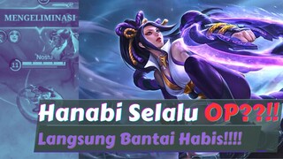 Hanabi Selalu OP??!! Langsung Bantai Habis!!!!