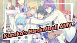 Kuroko's Basketball AMV