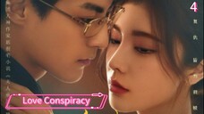 [ SUB INDO ] Love Conspiracy Ep 4