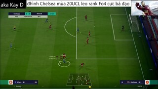 đội hình CHELSEA UCL 20 leo rank cực bá đạo #80