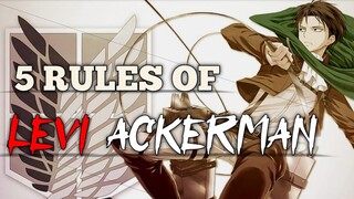 5 Rules of Levi Ackerman || by Ghoul Avi