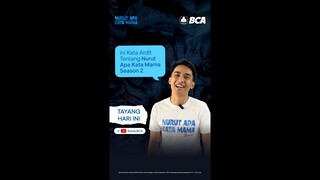 Dengerin Kata Ardit Tentang Nurut Apa Kata Mama Season 2!