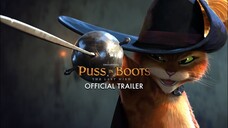 TRAILER MỚI - Chú mèo đi hia huyền thoại - PUSS IN BOOTS - Điều ước cuối cùng - Ra mắt Tháng 12 2022