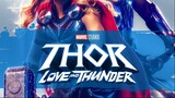 Marvel Studios' Thor_ Love and Thunder _ FULL MOVIE