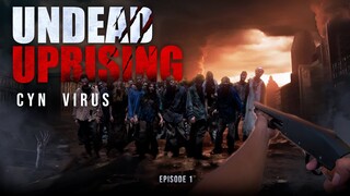 Zombie Apocalypse POV | Undead Uprising Eps . 1 Cyn Virus