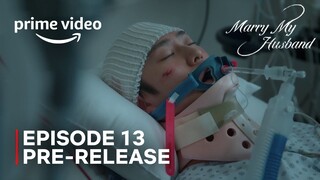 Marry My Husband | Episode 13 Pre-Release | Park Min Young | Na In Woo