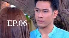 ดั่งสวรรค์สาป 2558 EP.06