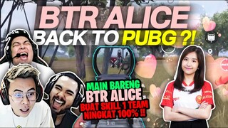 MAIN BARENG BTR ALICE BACK TO PUBGM ?! SKILL@skyskuuy @Bangpen AUTO NINGKAT 100% !!! - PUBG MOBILE