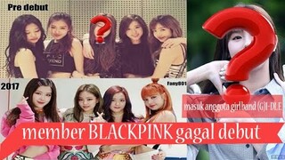 Perkenalkan 5 Fakta Member ke-5 yang Tak Pernah Debut dengan BLACKPINK