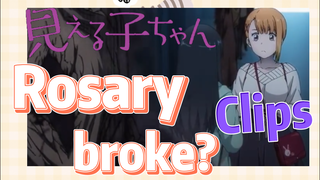 [Mieruko-chan]  Clips | Rosary broke?