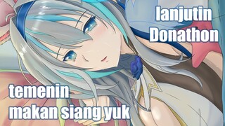 【Donathon #7.5】Internet charlotte meniggoy tadi QwQ ♡ temenin siang yuk【SNOWDROP ID 2nd GEN 】
