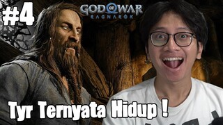 TYR TERNYATA MASIH HIDUP ! - God Of War Ragnarok Part 4