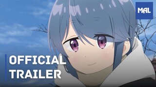 Yuru Camp△ Season 3 (Laid-Back Camp Season 3) | Trailer
