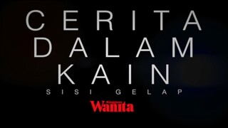 Cerita Dalam Kain ~Ep7~