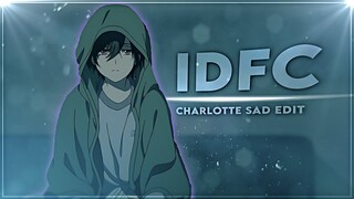 Yuu Otosaka "Sad" Edit - IDFC [Edit/AMV] | Very Quick!