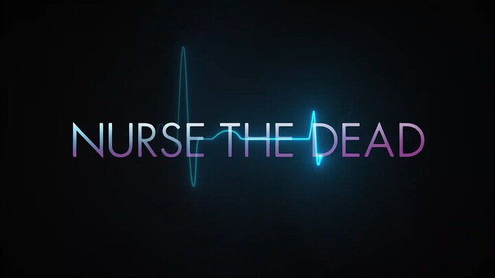 Nurse_the_Dead_1080P_S01_E02