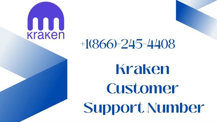 Kraken Support Number+1(866)-245-4408 !!Helpline Number!!