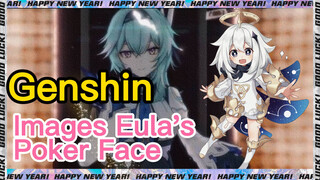 Images Eula's Poker Face