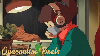 Quarantine Beats for Chill Isolation - Lofi Music