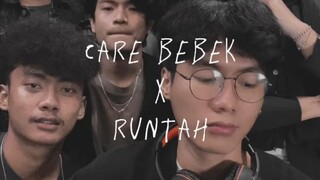 Care bebek X Runtah