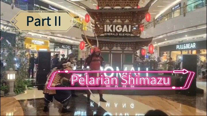 Pelarian Shimazu part II