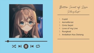 Bitter Sweet of Love 【 KARAOKE PLAYLIST 】