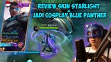 REVIEW SKIN YSS STARLIGHT SAMBIL COSPLAY BLUE PANTHER! - MOBILE LEGENDS INDONESIA