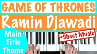 How to play GAME OF THRONES Main Title Theme - Ramin Djawadi | Piano Tutorial +sheet music