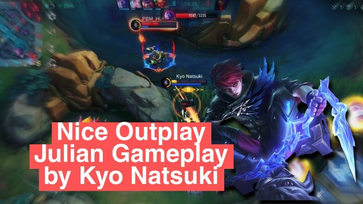 Die or Outplay?? MONTAGE JULIAN BY KYO NATSUKI 😎🔥