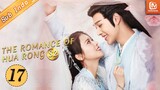 The Romance of Hua Rong 2【INDO SUB】EP17 | Perasaan DuanmuBai | MangoTV Indonesia