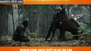 gã thợ săn may mắn p3 #reviewphimdinhcao