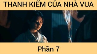 Thanh kiếm của nhà vua #7