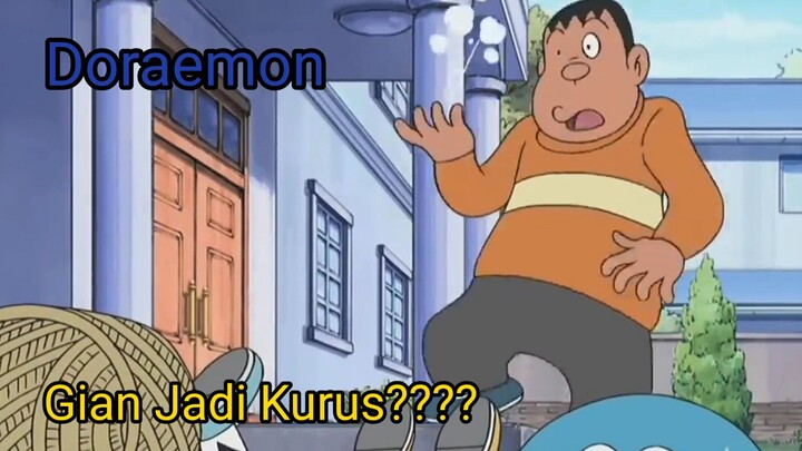 Gian jadi Kurus??? [DORAEMON]