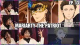 The Lord of Crime | Moriarty the Patriot Episode 13 Reaction | Lalafluffbunny