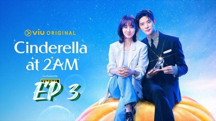 Cinderella at 2 AM (2024) EP 3 [ENG SUB]