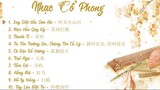 List Nhạc Cổ Phong Trung Quốc P2 Nhạc Trung Quốc 1