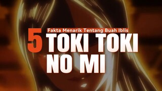 5 Fakta Menarik Tentang Buah Iblis Toki Toki No Mi Milik Kozuki Toki 🔥