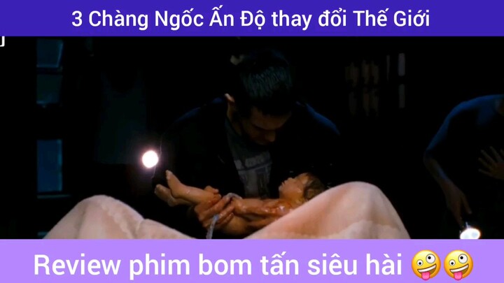 Ba Chàng Ngốc đã khiến cho tất cả mọi người phải nể phục