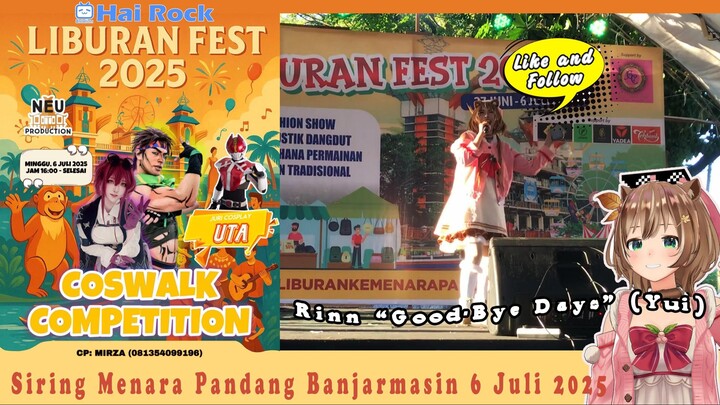 Rinn, Cosplayer VTuber "Ayunda Risu" nyanyi “Good-Bye Days” (Yui) di Liburan Fest 2025