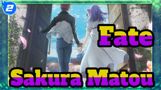 [Fate HF I/II/III Commemoration] A Story Of Sakura Matou_2