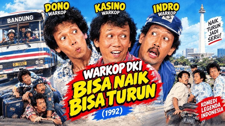 Warkop DKI - Bisa Naik Bisa Turun (1992)