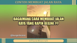 CONTOH MEMBUAT JALAN RAYA ❓❓❗❗