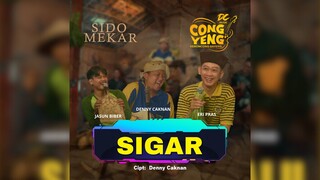 DENNY CAKNAN, JASUN BIBER, ERI PRAS - SIGAR | DC.CONGYENG (OFFICIAL LIVE MUSIC VIDEO) | DC MUSIK