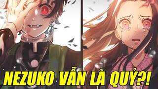 Nezuko & Tanjiro Sẽ Không Thể Trở Thành Người | Phân Tích Kimetsu no Yaiba