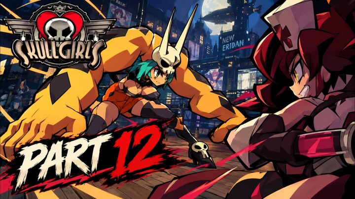 Skullgirls game Fight Part 12