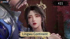 Lingwu Continent Eps 21 Sub Indo