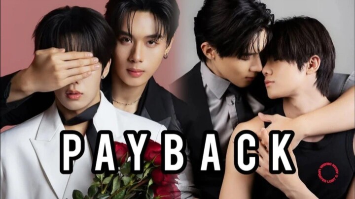 Payback the Series | Episode 1 - Eng sub เพย์แบค เดอ