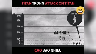 titan trong attack on titan cao bao nhiêu