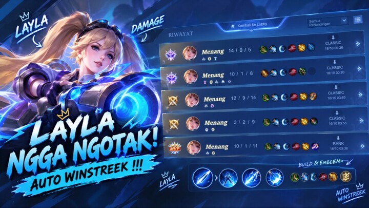 Demage Layla ngga ngotak jadi aitti winstreek