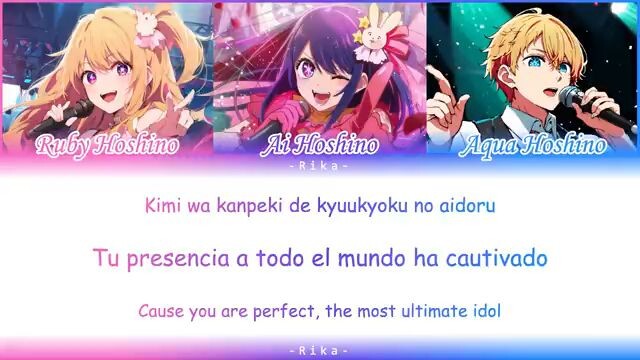 song:idol sing by:aqua,ruby and ai